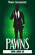 Pawns (Crime Lords 6) - Crime Lords, #6