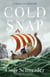 Cold Snap - A Novel