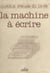 La machine à écrire hier et demain - Actes du Colloque, Centre international d'études pédagogiques de Sèvres, 1980