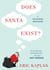 Does Santa Exist? - A Philosophical Investigation