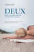 Deux : Deux vies, deux amours, une deuxième chance - Roman d'inspiration pour semer l'espoir, bercer le coeur, nourrir l'âme