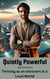 Quietly Powerful      Thriving as an Introvert in a Loud World
