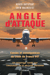 Angle d'attaque - Causes et conséquences du crash Air France 447 Un éclairage inédit sur l’évolution de la sécurité aérienne