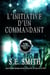 L’initiative d’un commandant - Projet Gliese 581g, #1