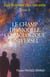 Le Champ du modèle cosmologique universel - Les Versets des savants - Tome II