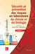 Sécurité et prévention des risques en laboratoire de chimie et de biologie