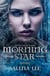 Morning Star - A Legacy of Blood, #2