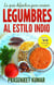 La guía definitiva para cocinar legumbres al estilo indio - Cocinando en un periquete, #3