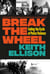 Break the Wheel - Ending the Cycle of Police Violence