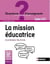 Ebook - Mission éducatrice du professeur des écoles -  Cycles 1, 2 et 3 - Cycles 1, 2 et 3