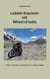 Ladakh-Kaschmir mit Wheel of India - Piste, Schlamm und Geröll im Linksverkehr