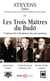 Les trois Maîtres du Budo - L'histoire des 3 fondateurs des arts martiaux