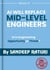 What If AI Will Replace Mid- Level Engineers