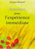 Semences pour l'expérience immédiate