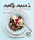 Molly Moon's Homemade Ice Cream - Sweet Seasonal Recipes for Ice Creams, Sorbets, and Toppings Made with Local Ingredients