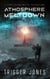 Atmosphere Meltdown - Ion Burn Series, #2
