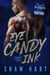Eye Candy Ink: Zweite Generation - Eye Candy Ink: Zweite Generation, #7