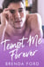 Tempt Me Forever - The Smith Brothers Series, #3