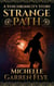 Strange Path: A Synchronicity Story - Synchronicity, #0