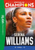 Destins de champions 12 - Une biographie de Serena Williams