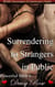 Surrendering to Strangers in Public - Alpha Werewolves