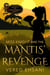 Miss Knight and the Mantis' Revenge - Society for Paranormals, #3