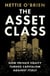 The Asset Class - How Private Equity Turned Capitalism Against Itself