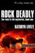 Rock Deadly - The Rock and Roll Mysteries, #1