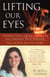 Lifting Our Eyes - Finding God's Grace Through the Virginia Tech Tragedy The Lauren McCain Story