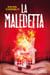 La Maledetta