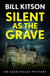 Silent as the Grave - The first in a suspenseful and chilling mystery series (The Eden House Mysteries, Book One)