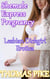 Shemale Express Pregnancy - Lesbian Dickgirl Erotica - Lesbian Shemale Erotica, #10