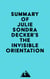 Summary of Julie Sondra Decker's The Invisible Orientation
