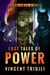 The Lost Tales of Power: Volume 4-6 - Lost Tales of Power