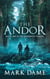 The Andor: Book One of the Legends of Tirmar - Legends of Tirmar, #1