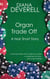 Organ Trade Off: A Noir Short Story