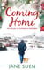 COMING HOME: The Sequel to Flowers in December