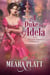 A Duke for Adela - The Farthingale Series, #8