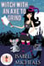 Witch With an Axe to Grind: Magic and Mayhem Universe - Magick and Chaos, #4