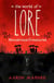 The World of Lore, Volume 1: Monstrous Creatures - Now a major online streaming series