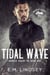 Tidal Wave - Broken Chains MC, #1