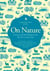 On Nature - Unexpected Ramblings on the British Countryside