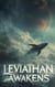 Leviathan Awakens