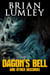 Dagon's Bell and Other Discords