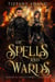 Of Spells and Wards - Wardens of Estralia, #0.5