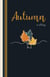 Autumn: An Anthology - The Seasons, #1