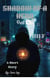 Shadow Of A Hero - Shadow, #1