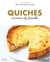 Le B.A-B.A de la cuisine - Quiches & Tartes