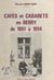 Cafés et cabarets en Berry, de 1851 à 1914 - Extrait d'un mémoire de Maîtrise présenté à l'Université François Rabelais de Tours