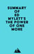 Summary of Ed Mylett's The Power of One More